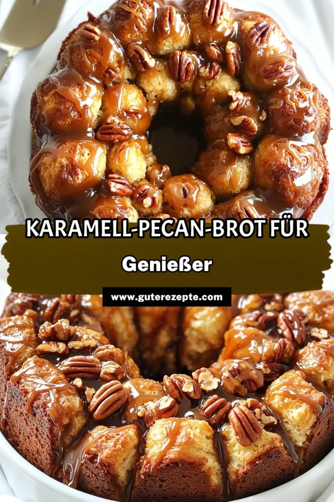 Entdecke das ultimative Rezept für Karamell-Pecan-Sticky-Monkey-Brot, das deine Geschmacksknospen verzaubern wird. Mit knusprigen Pekannüssen, geschmolzenem Karamell und einem Hauch von Zimt ist dieses süße Brot perfekt für jeden Anlass. Folge der einfachen Schritt-für-Schritt-Anleitung und genieße ein unwiderstehliches Dessert, das alle begeistern wird. Klick jetzt für die kompletten Details und bring etwas Süßes auf deinen Tisch! #KaramellPecanMonkeyBrot #DessertRezepte #Backen #Köstlichkeiten